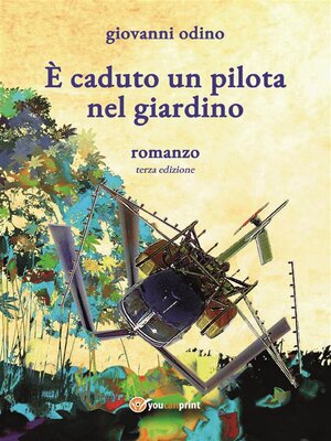 cover image of È caduto un pilota nel giardino